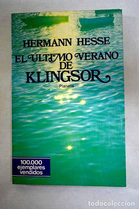 Libros: El &uacute;ltimo verano de Klingsor y otras narraciones.- Hesse, Hermann