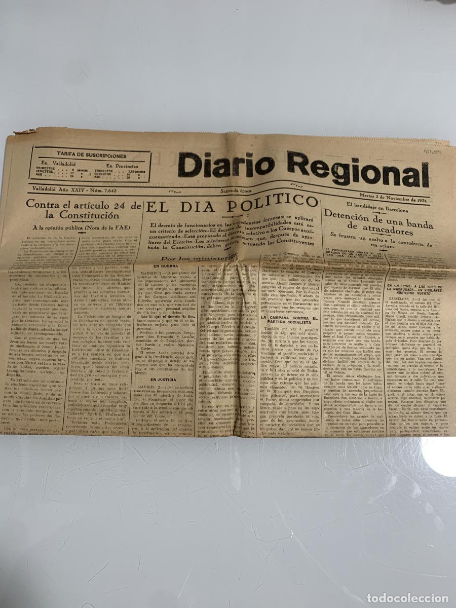Libros: DIARIO REGIONAL. Valladolid. Mi&eacute;rcoles 3 de Noviembre de 1931. N&uacute;m. 7643 - VVAA