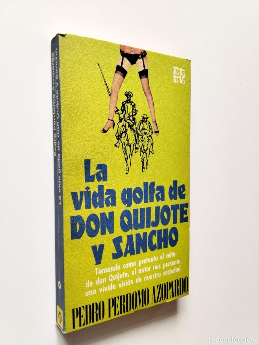 B&uuml;cher: Pedro Perdomo Azopardo - La vida golfa de Don Quijote y Sancho
