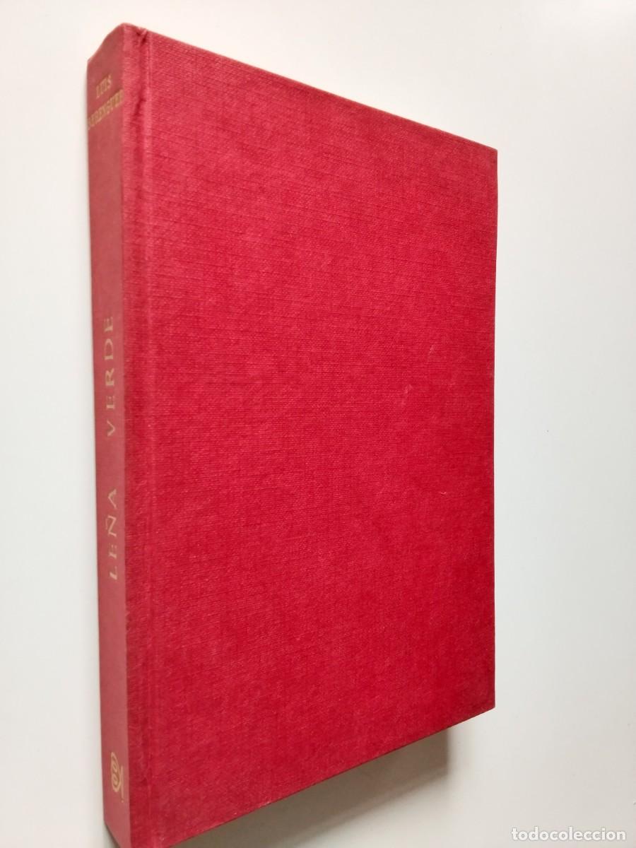 Libros: Luis Berenguer - Le&ntilde;a verde (Primera edici&oacute;n)