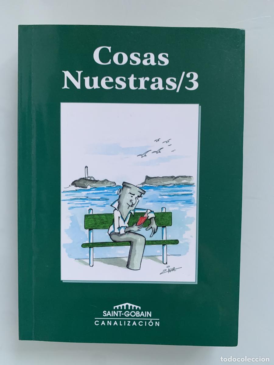 Libros: COSAS NUESTRAS /3 - Juan, Poli y Chani (Coords.)