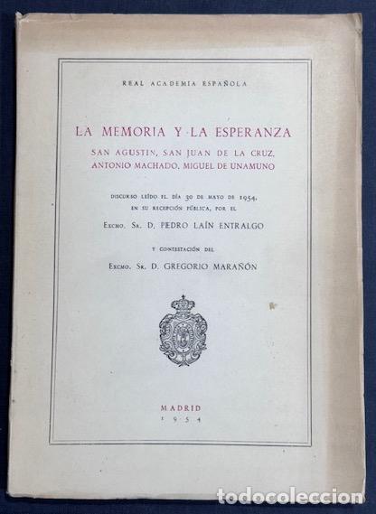 Libros: LA MEMORIA Y LA ESPERANZA. San Agust&iacute;n, San Juan de la Cruz, Antonio Machado, Miguel de Unamuno... -