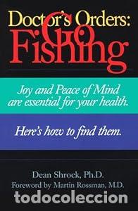 Libros: Doctor's Orders: Go Fishing - Dean Shrock