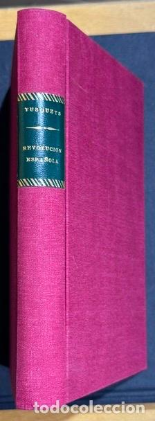 B&uuml;cher: ORIGENES DE LA REVOLUCION ESPA&Ntilde;OLA. Pr&oacute;logo de C. Montserrat - TUSQUETS, Juan