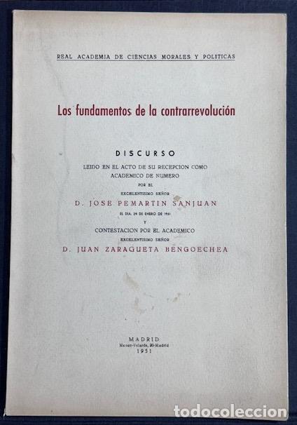 Libros: LOS FUNDAMENTOS DE LA CONTRARREVOLUCION. Discurso. Contestaci&oacute;n de D. Juan Zarag&uuml;eta Bengoechea - PE