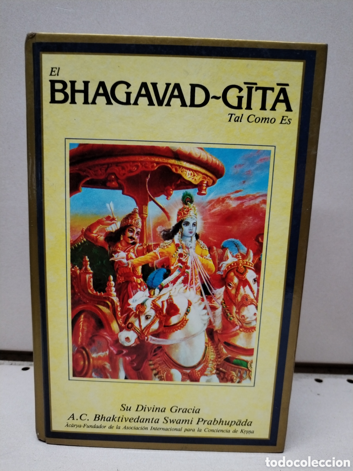 Libros: El Bhagavad-Gita Tal Como Es - A. C. Prabhupada