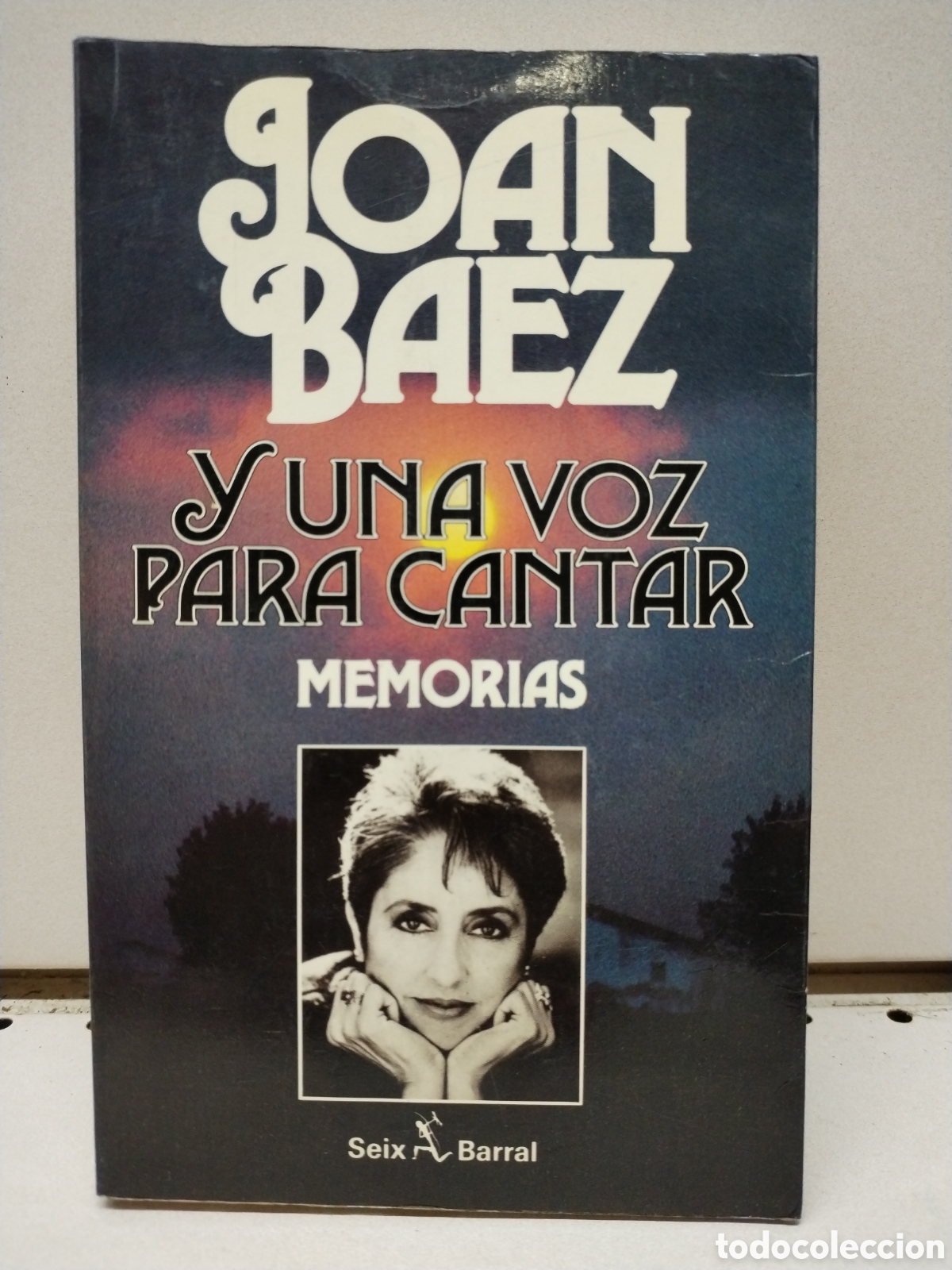 B&uuml;cher: Y una voz para cantar. Memorias - Baez, Joan