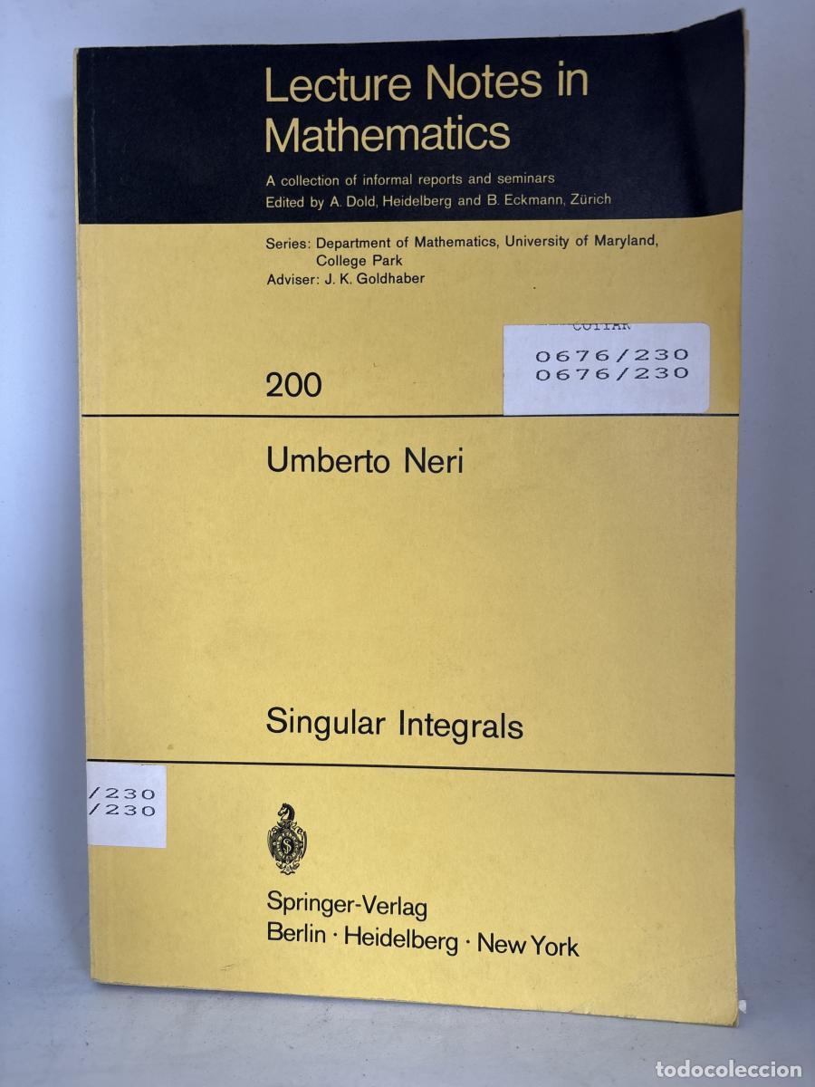 Libros: LECTURE NOTES IN MATHEMATICS. N&ordm;200. SINGULAR INTEGRALS.A COLLECTION OF INFORMAL REPORTS AND SEMINAR