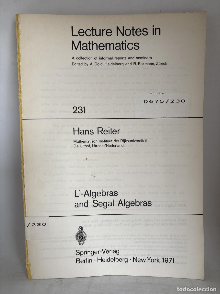 Libros: LECTURE NOTES IN MATHEMATICS. N&ordm;231. L-ALGEBRAS AND SEGBAL ALGEBRAS. .A COLLECTION OF INFORMAL REPOR