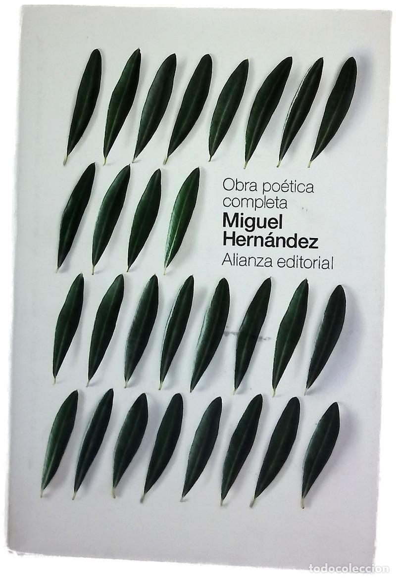 Livres: Obra po&eacute;tica completa - Hern&aacute;ndez, Miguel