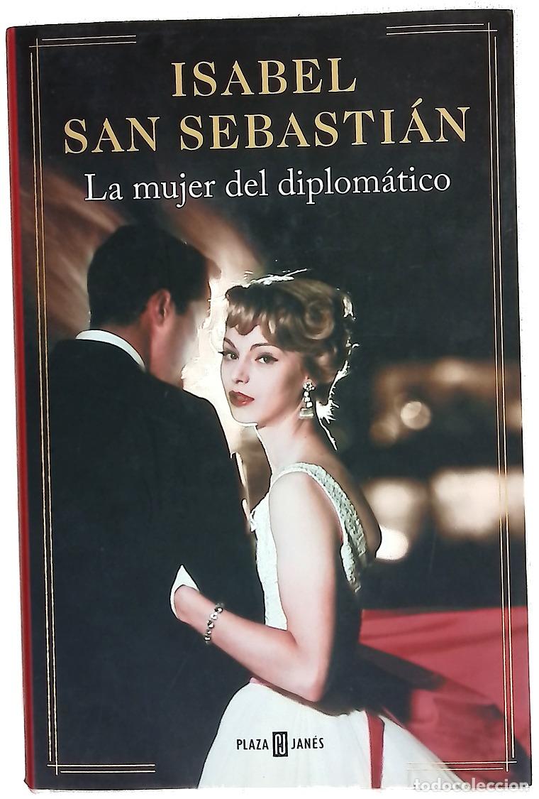 Livros em segunda m&atilde;o: La mujer del diplom&aacute;tico - San Sebasti&aacute;n, Isabel