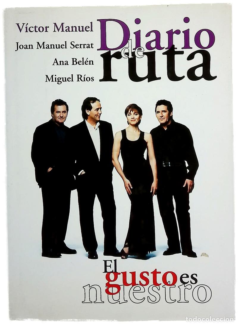 books: Diario de ruta el gusto es nuestro
