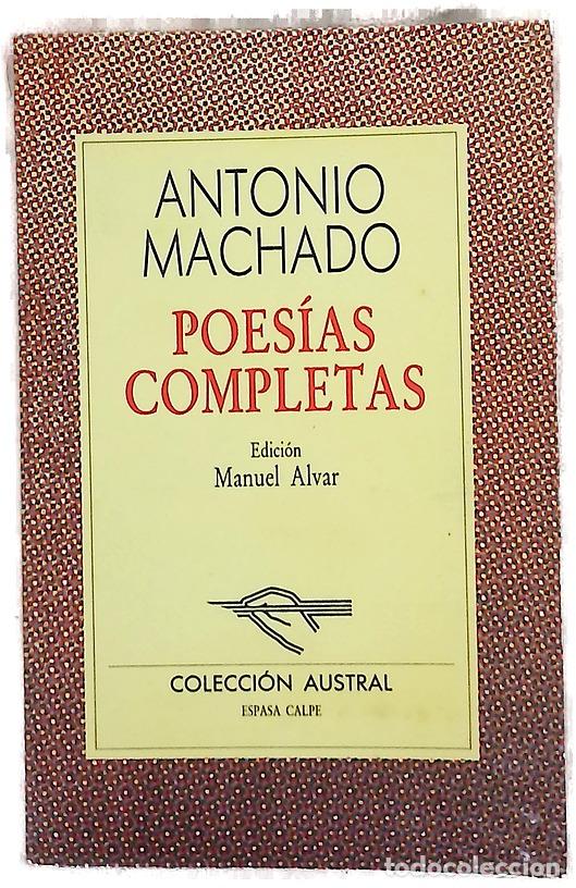 Libros: Poes&iacute;as completas - Machado, Antonio; Alvar, Manuel