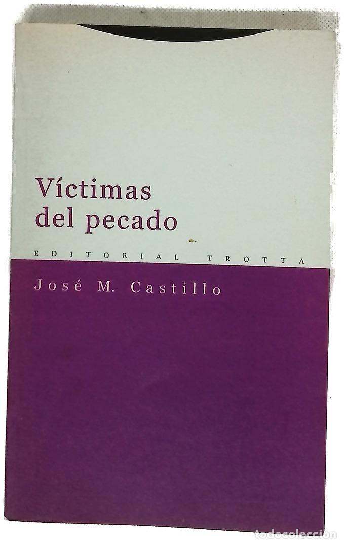 Livros em segunda m&atilde;o: V&iacute;ctimas del pecado - Castillo, Jos&eacute; Mar&iacute;a