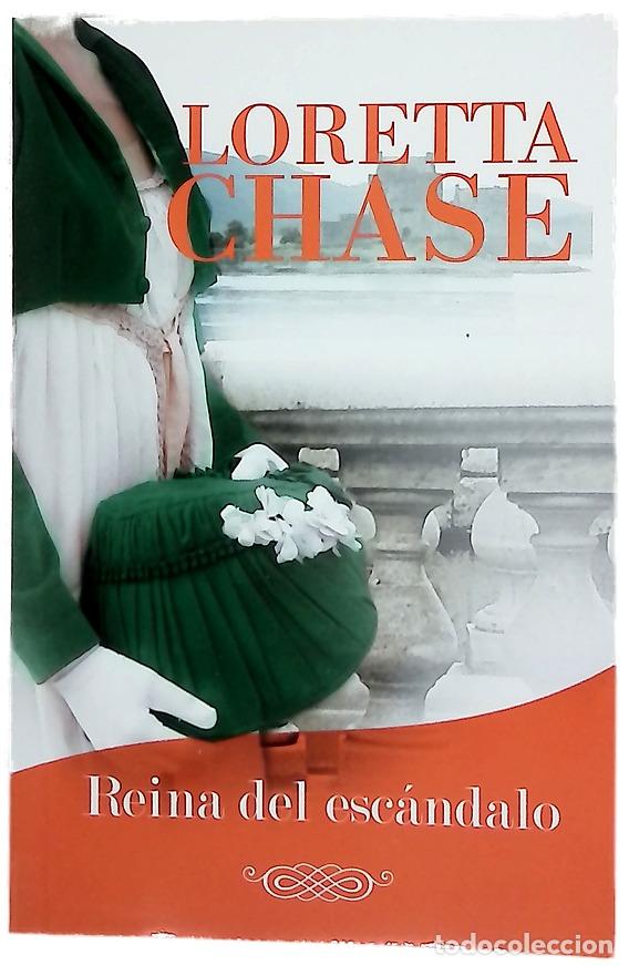 Libros: La reina del esc&aacute;ndalo - Chase, Loretta Lynda