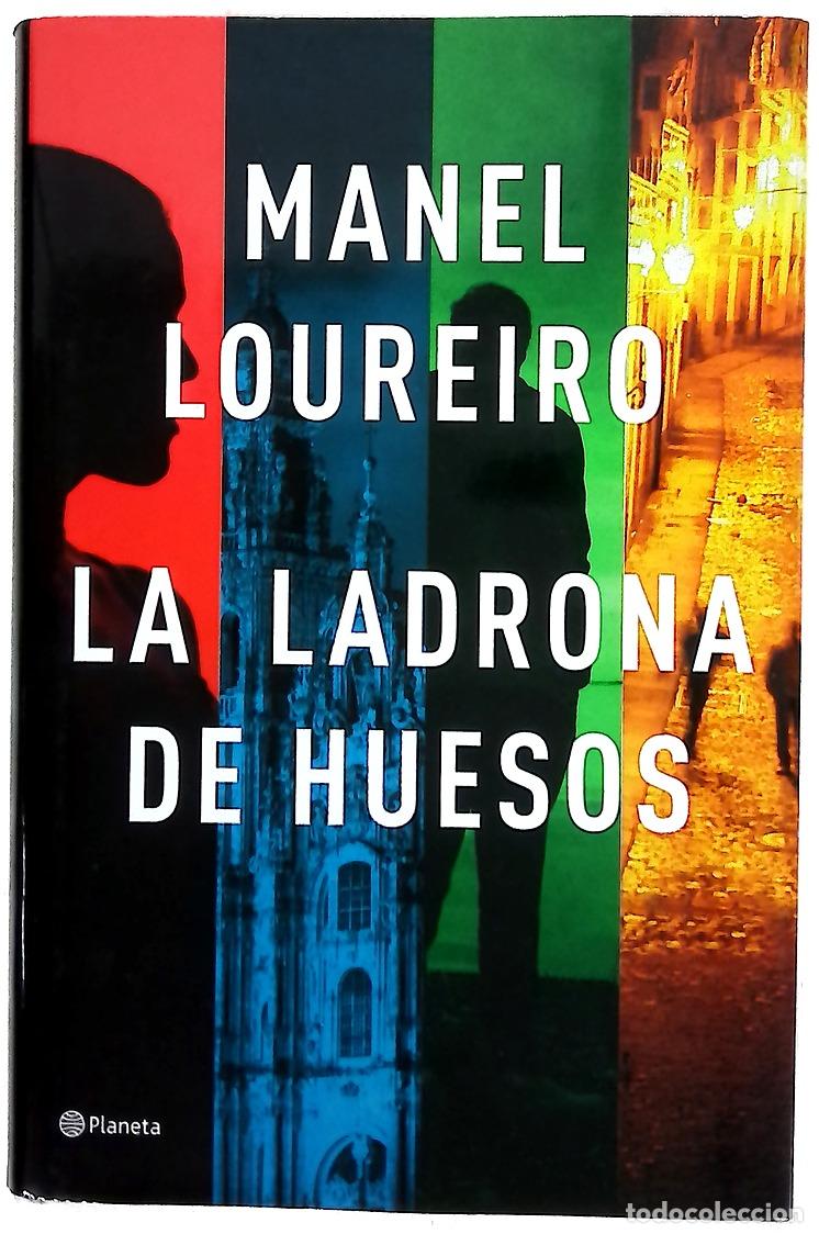 Livros em segunda m&atilde;o: La ladrona de huesos - Loureiro, Manel