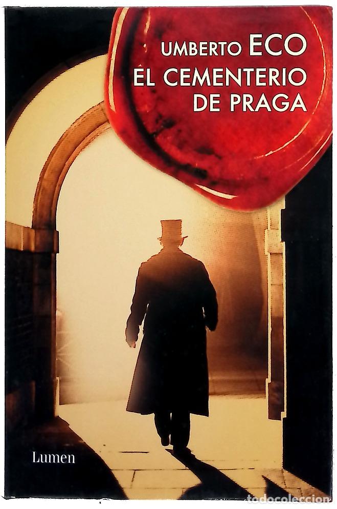 B&uuml;cher: El cementerio de Praga - Eco, Umberto; Lozano Miralles, Helena