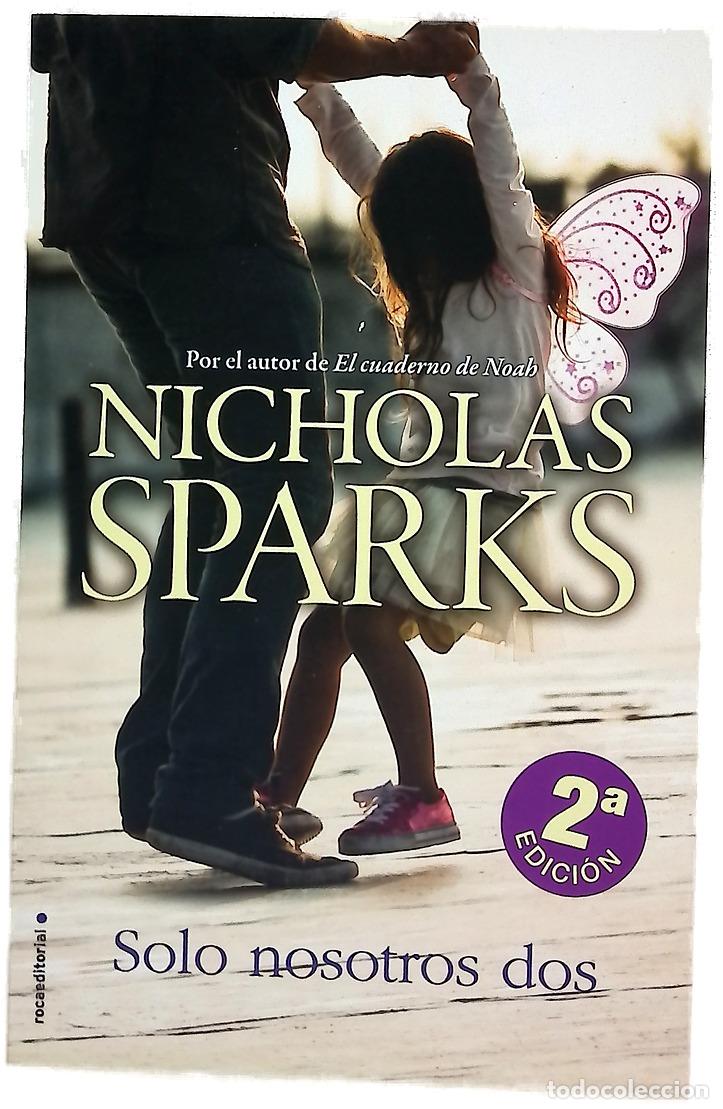 Libri di seconda mano: Solo nosotros dos - Sparks, Nicholas; Gallart, Dolors
