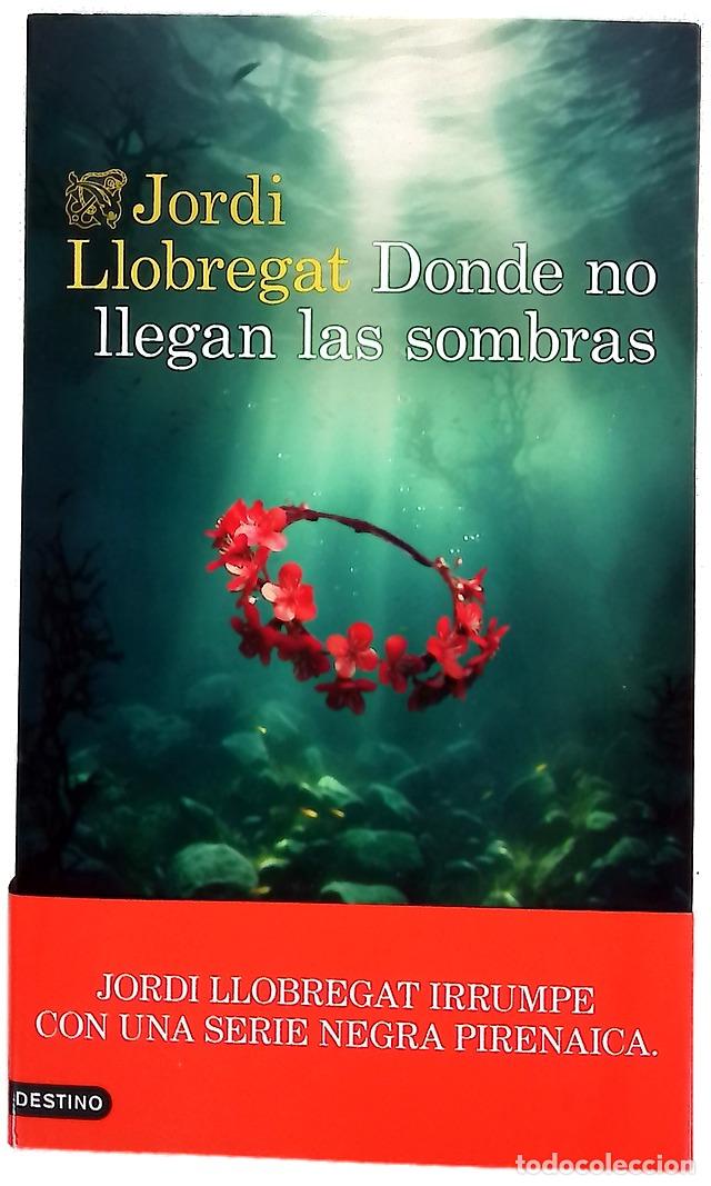 B&uuml;cher: Donde no llegan las sombras