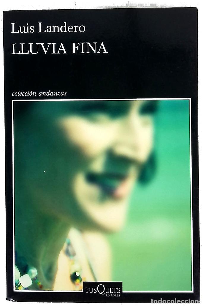 Libros: Lluvia fina - Landero, Luis - Foto 1