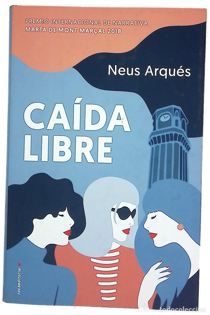Libros: Ca&iacute;da libre - Arqu&eacute;s, Neus - Foto 1