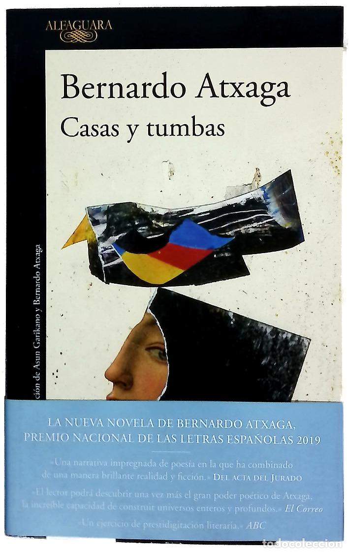B&uuml;cher: Casas y tumbas - Atxaga, Bernardo; Garikano, Maria