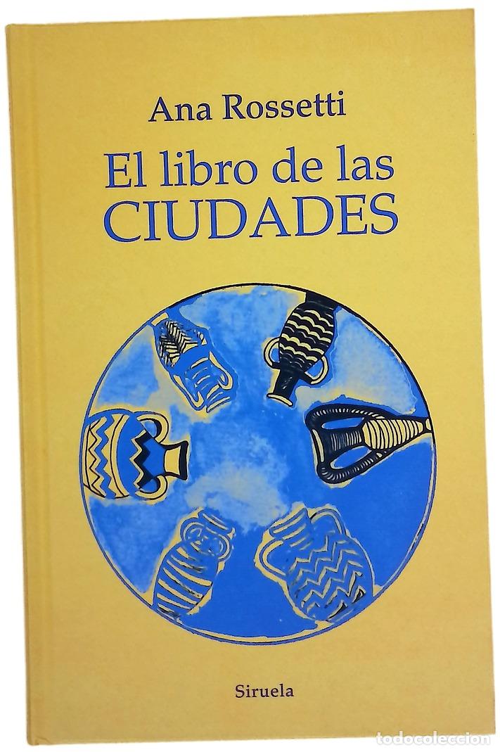 Libros: El libro de las ciudades - Rossetti, Ana; Camacho Matute, Valle