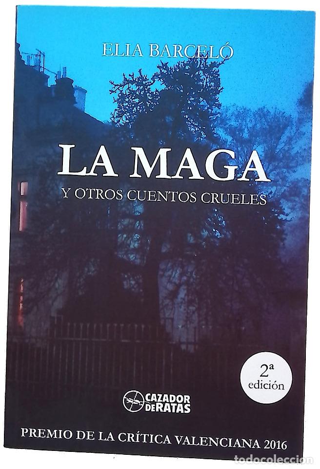 Libros: La Maga y otros cuentos crueles