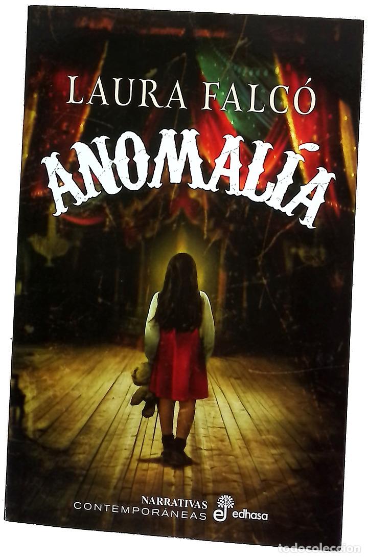 Libros: Anomal&iacute;a - Falc&oacute; Lara, Laura