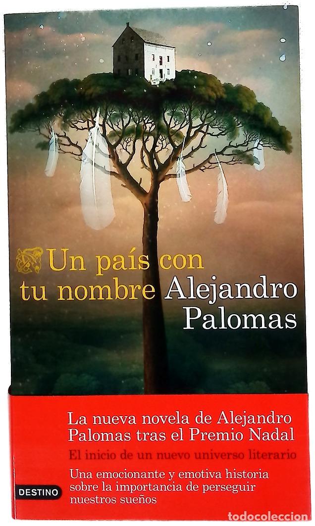 books: Un pa&iacute;s con tu nombre - Palomas, Alejandro