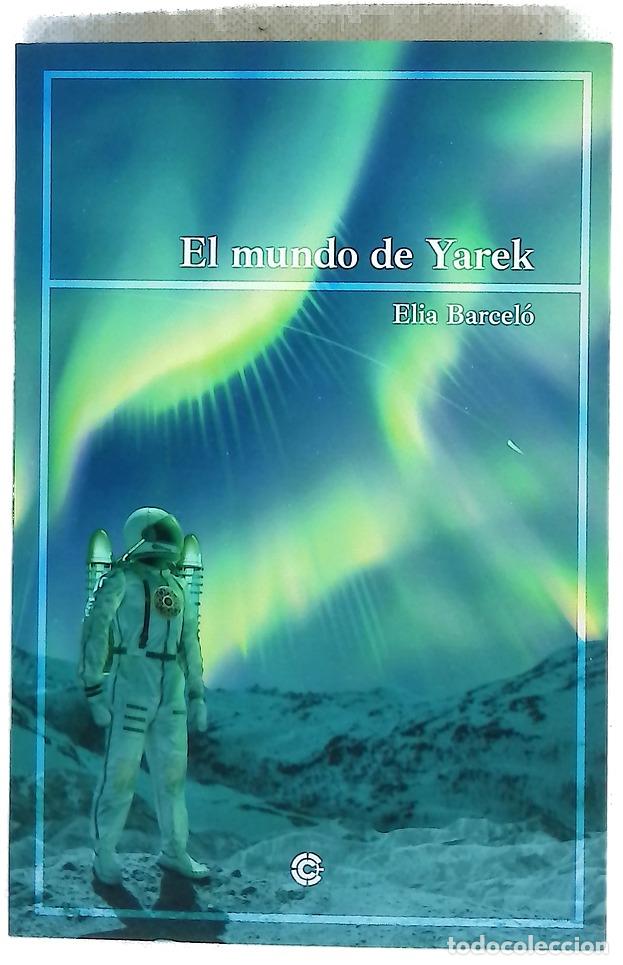 Libros: El mundo de Yarek - Barcel&oacute;, Elia