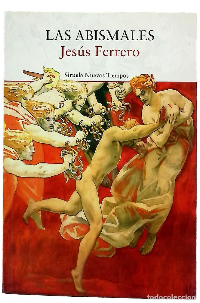 Libri di seconda mano: Las abismales - Ferrero, Jes&uacute;s