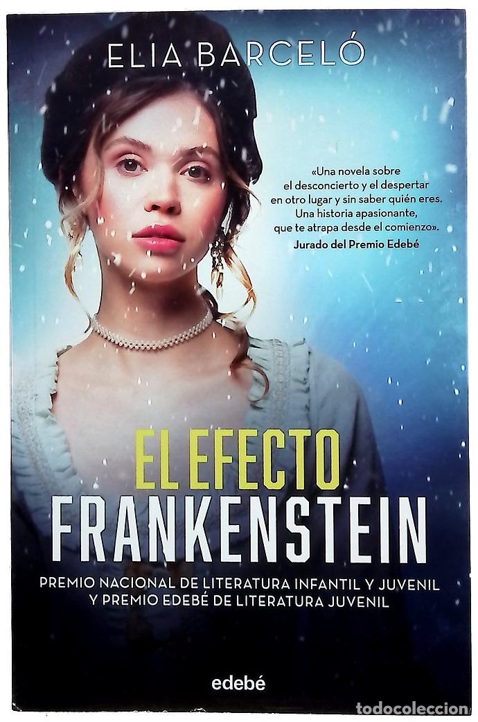 books: El efecto Frankenstein - Barcel&oacute;, Elia