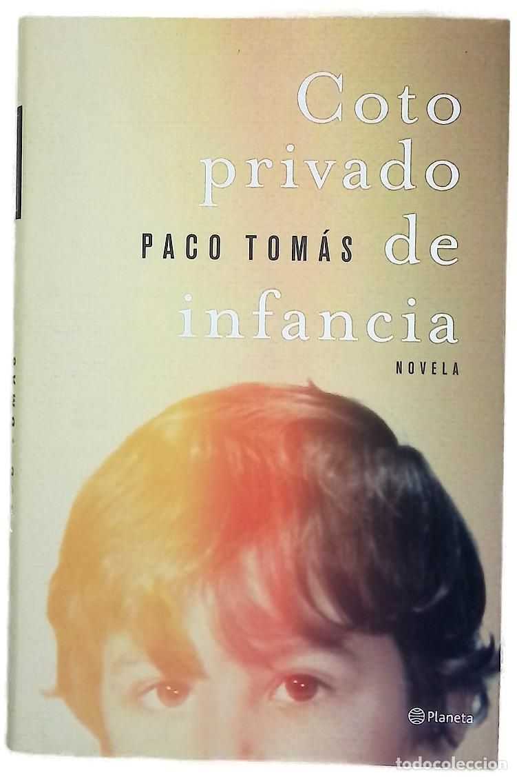Libros: Coto privado de infancia - Tom&aacute;s, Paco - Foto 1