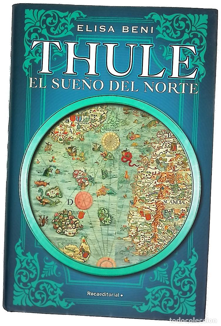 Libros: Thule : el sue&ntilde;o del norte