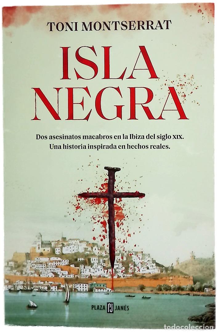 Libros: Isla negra - Montserrat, Toni