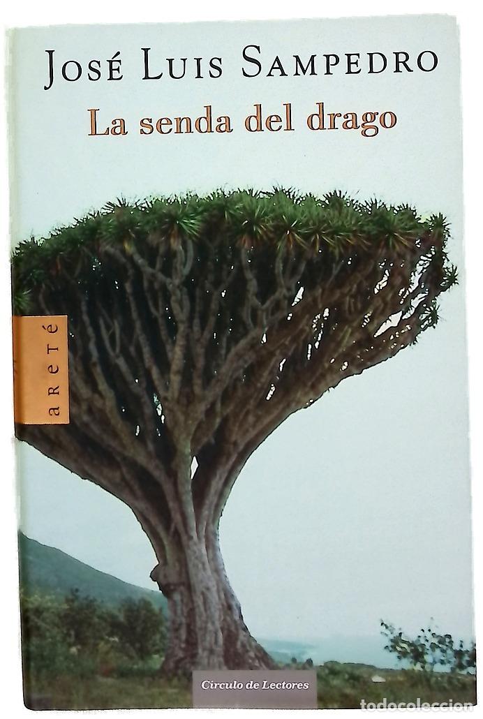 Libros: La senda del drago - Sampedro, Jos&eacute; Luis