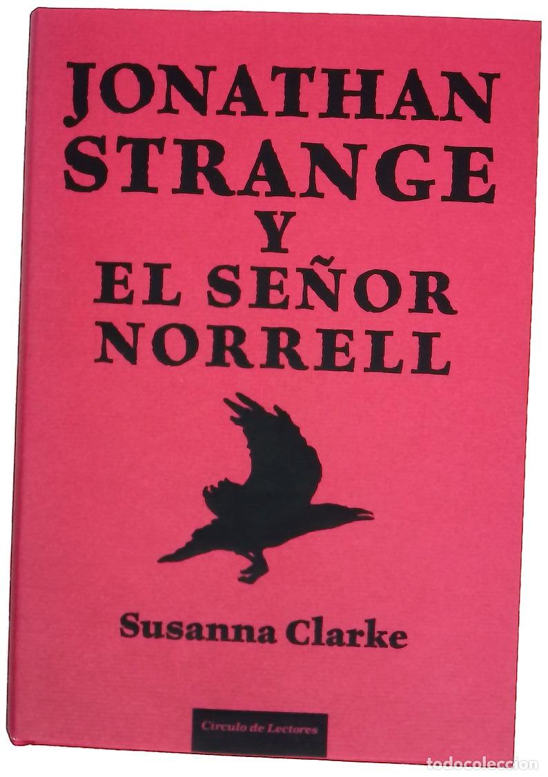 Libros: Jonathan Strange y el se&ntilde;or Norrell