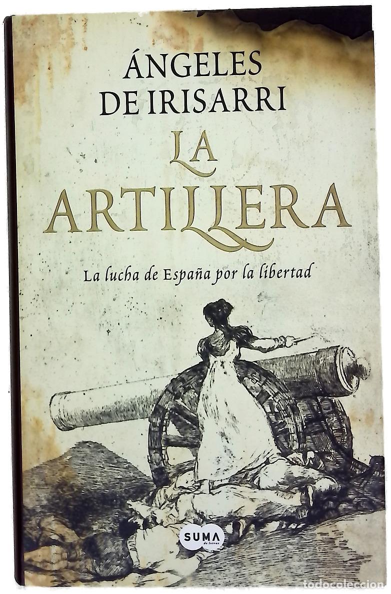 Libros: La artillera la lucha de Espa&ntilde;a por la libertad