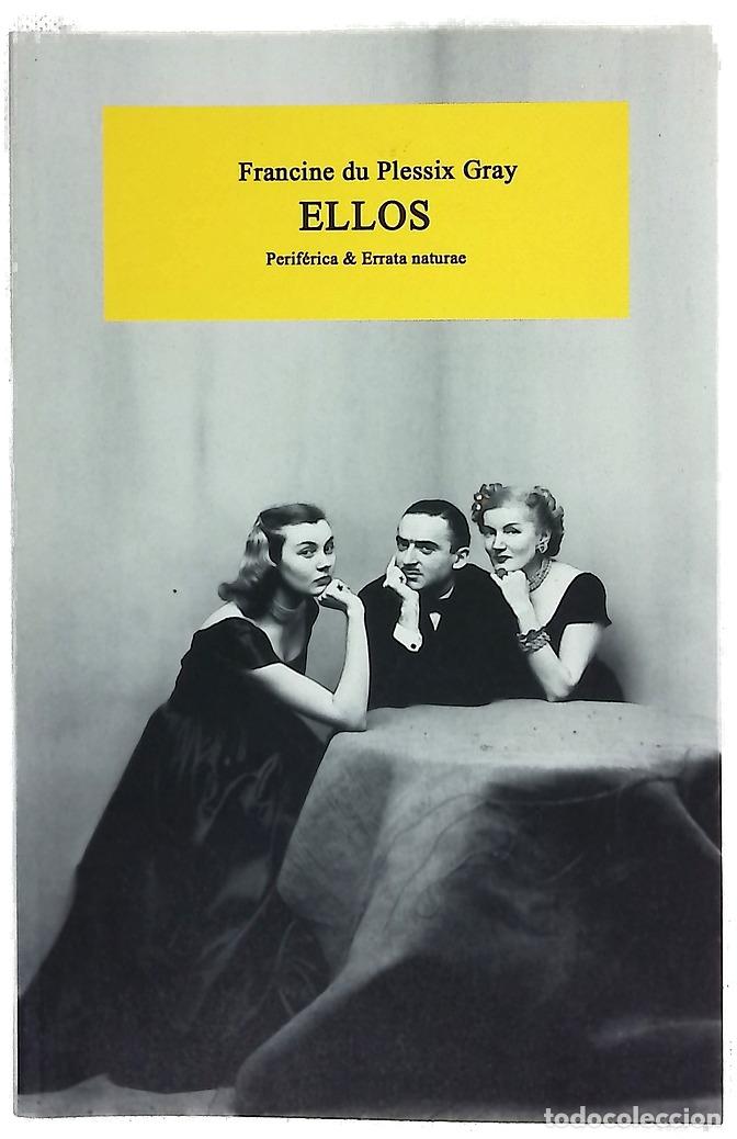 Libros: Ellos - Francine du Plessix Gray - Foto 1