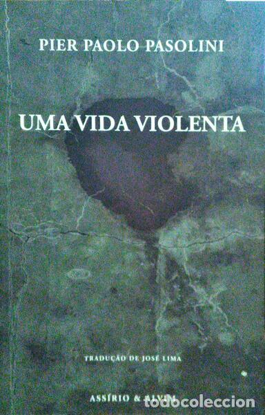 Libros: PASOLINI. (Pier Paolo) - UMA VIDA VIOLENTA. - Foto 1