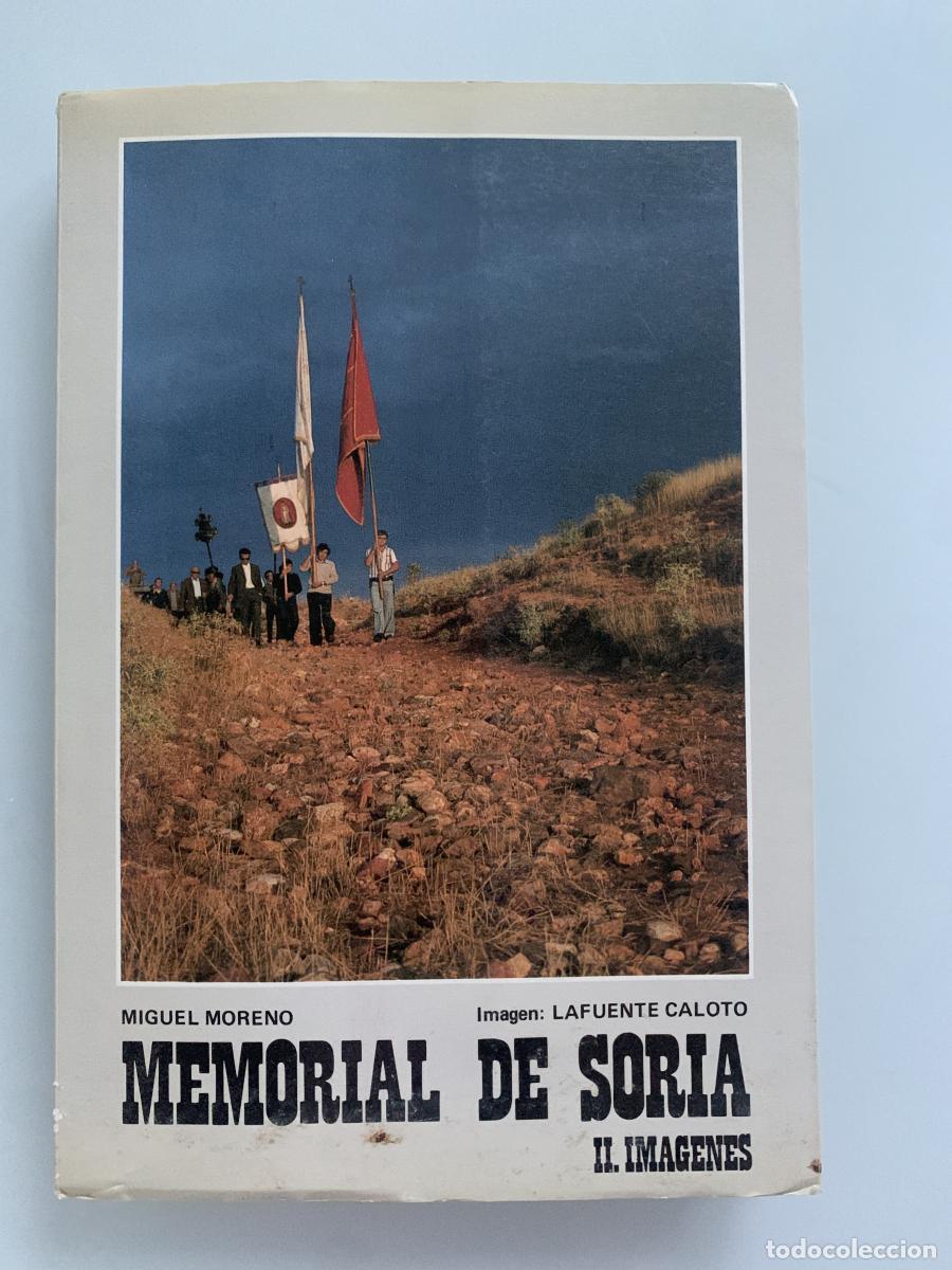 Libros: MEMORIAL DE SORIA. II. IM&Aacute;GENES (firma del autor) - Miguel Moreno