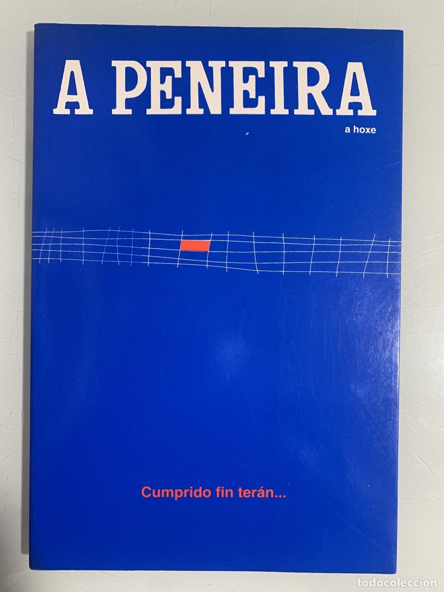 Libros: A PENEIRA A HOXE - X. A. Su&aacute;rez (Coord.)