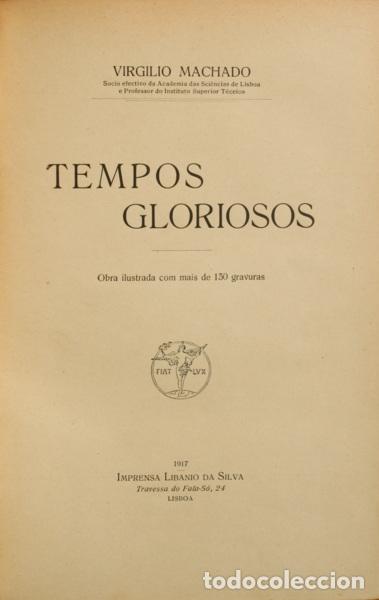 Libros: MACHADO. (Virgilio) - TEMPOS GLORIOSOS. - Foto 1