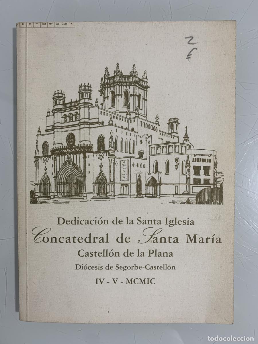 Libros: DEDICACI&Oacute;N DE LA SANTA IGLESIA CONCATEDRAL DE SANTA MAR&Iacute;A - Cardenal Dar&iacute;o Castrill&oacute;n Hoyos