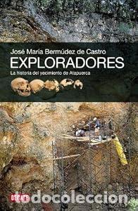Libros: Exploradores - Jos&eacute; Mar&iacute;a Berm&uacute;dez de Castro - Foto 1