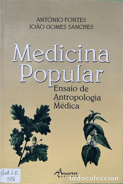 Livros em segunda m&atilde;o: FONTES. (Ant&oacute;nio Louren&ccedil;o) e Jo&atilde;o Domingos Gomes Sanches. - MEDICINA POPULAR. [2.&ordf; EDI&Ccedil;&Atilde;O]