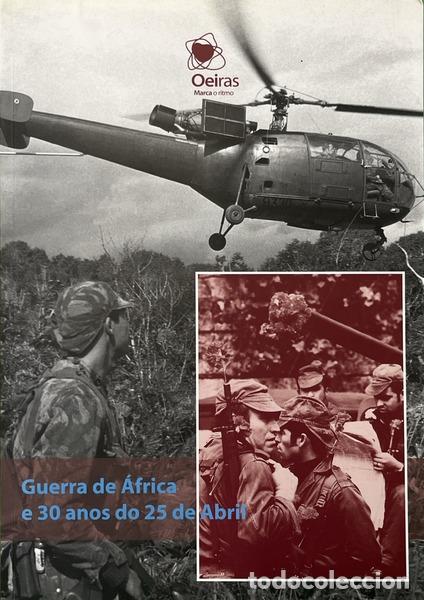 Livros em segunda m&atilde;o: BAR&Atilde;O DA CUNHA. (Manuel) et al. - GUERRA DE &Aacute;FRICA E 30 ANOS DO 25 DE ABRIL.