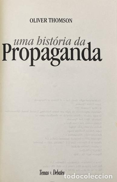 Libros: THOMSON. (Oliver) - UMA HIST&Oacute;RIA DA PROPAGANDA. - Foto 2
