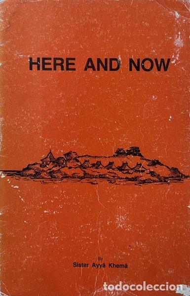 Libros: AYYA KHEMA. - HERE AND NOW. - Foto 1